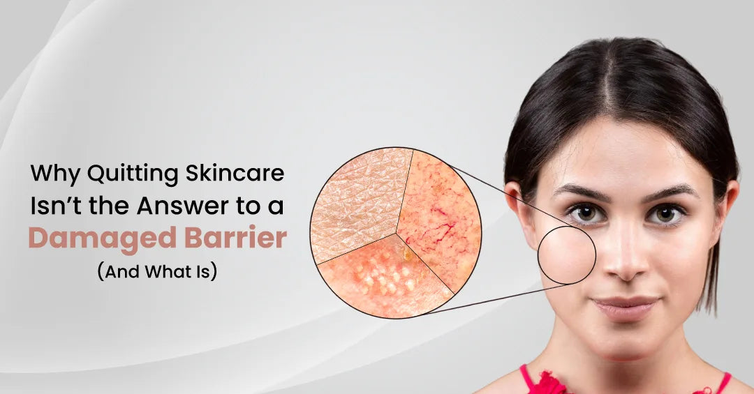 The “Skin Fasting” Myth: Why Quitting Skincare Isn’t the Answer to a Damaged Barrier (And What Is)