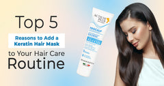Stop Hair Damage Today: Top 5 Reasons to Use a Keratin Hair Mask