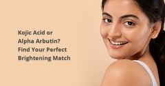 How to Choose Between Alpha Arbutin and Kojic Acid for Your Skin