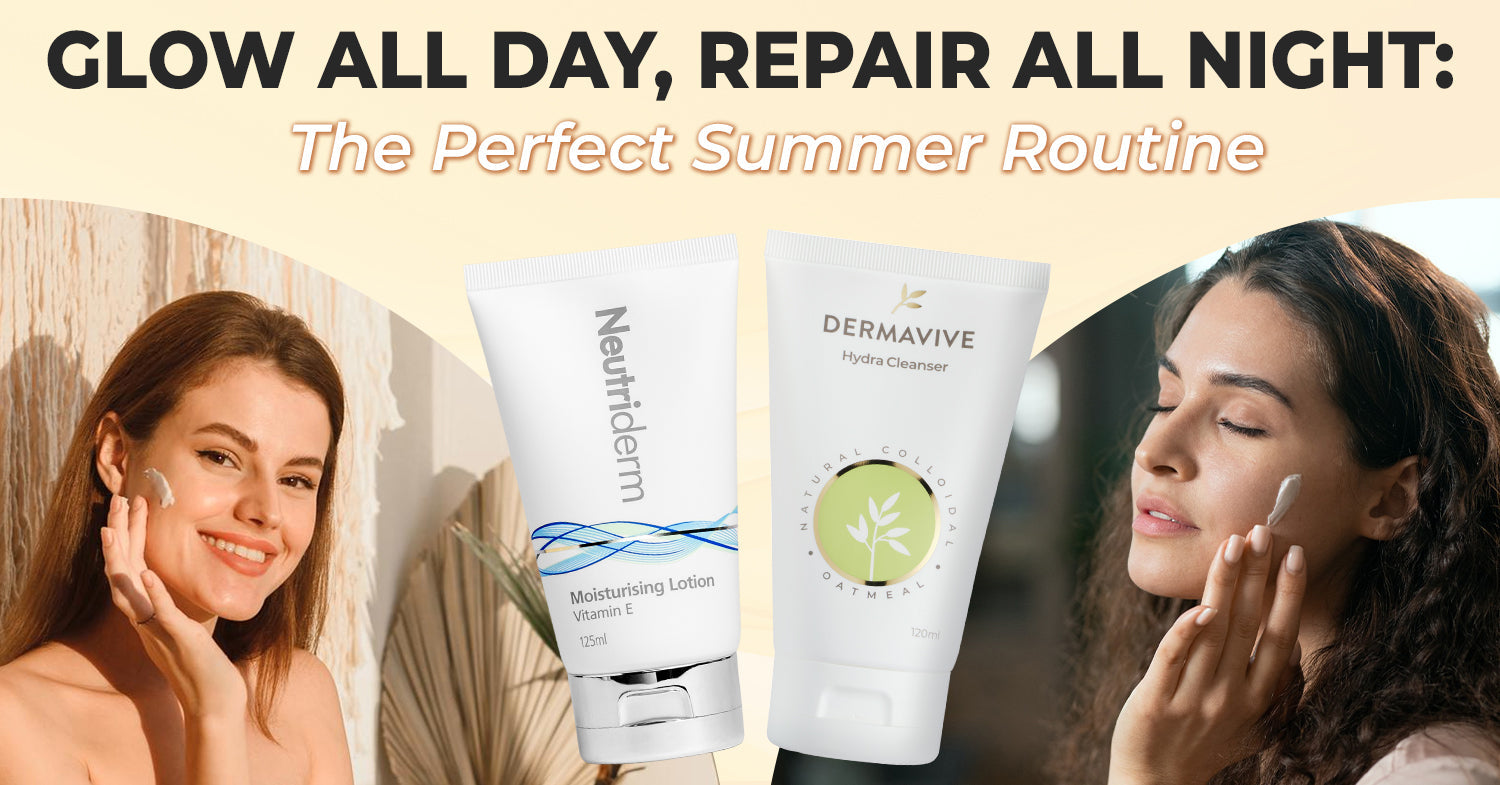 Your Ultimate Summer Skincare Routine: Morning & Night Guide for Healthy Skin
