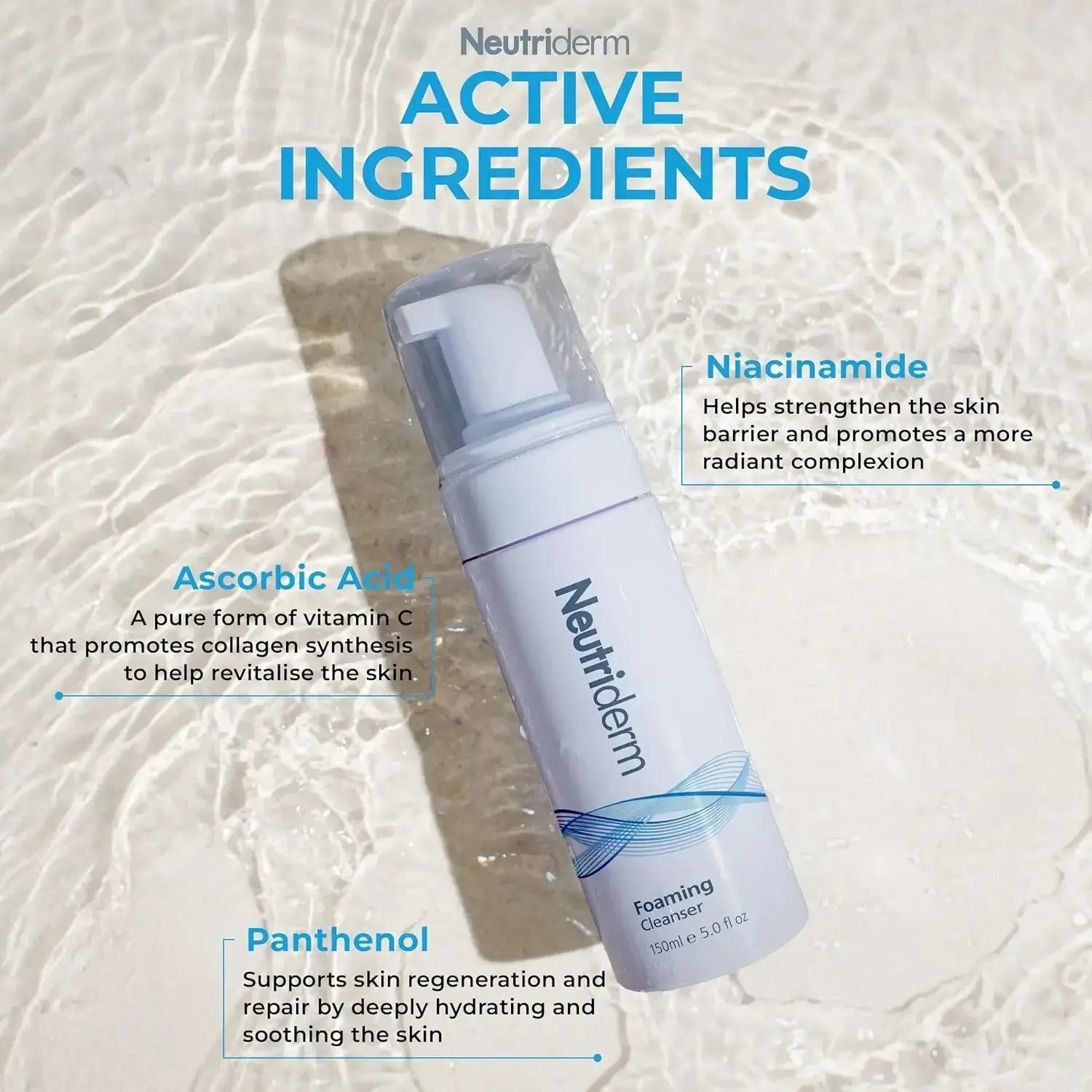 Neutriderm Foaming Cleanser - 150ml Active Ingredients