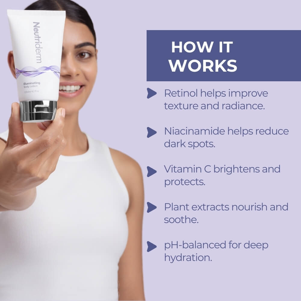 Neutriderm Illuminating Body Lotion - How it work