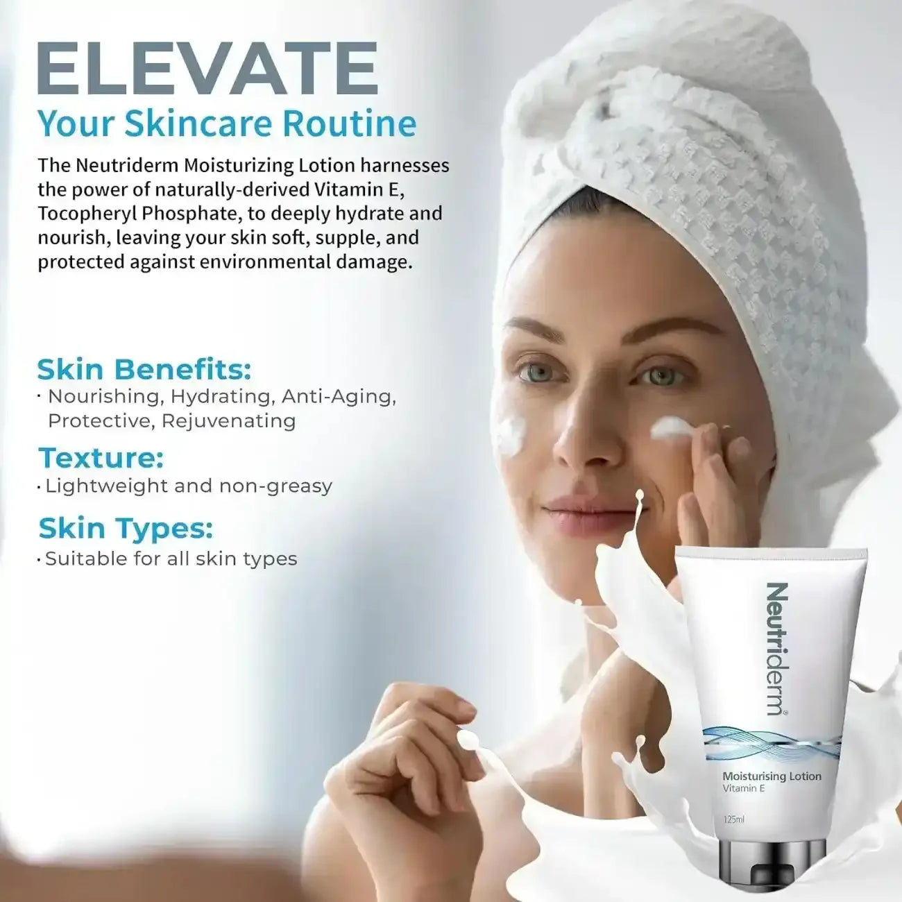 Woman applying Neutriderm Moisturizing Lotion with product and text about skincare benefits.